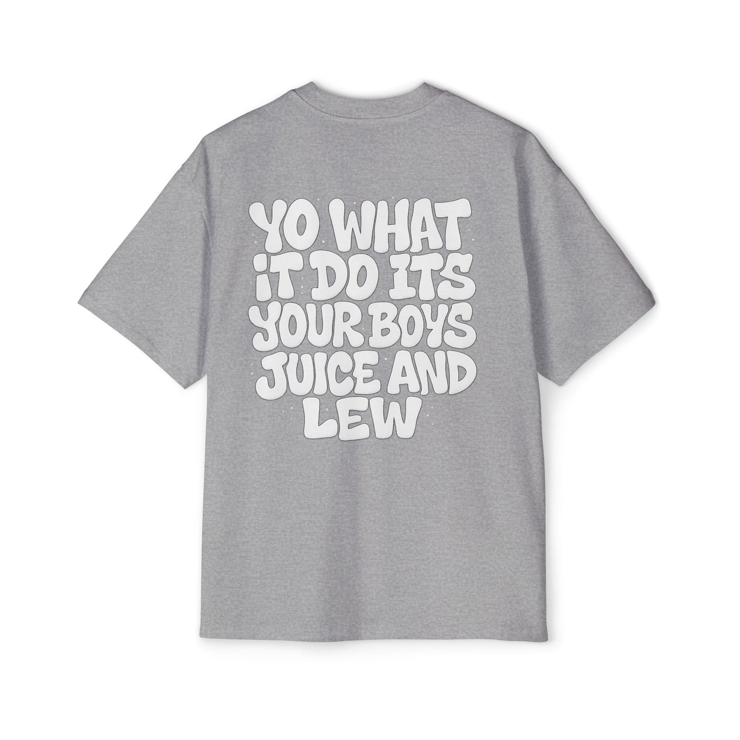 Juice & Lew ‘Yo What It Do’ Oversize Shirts