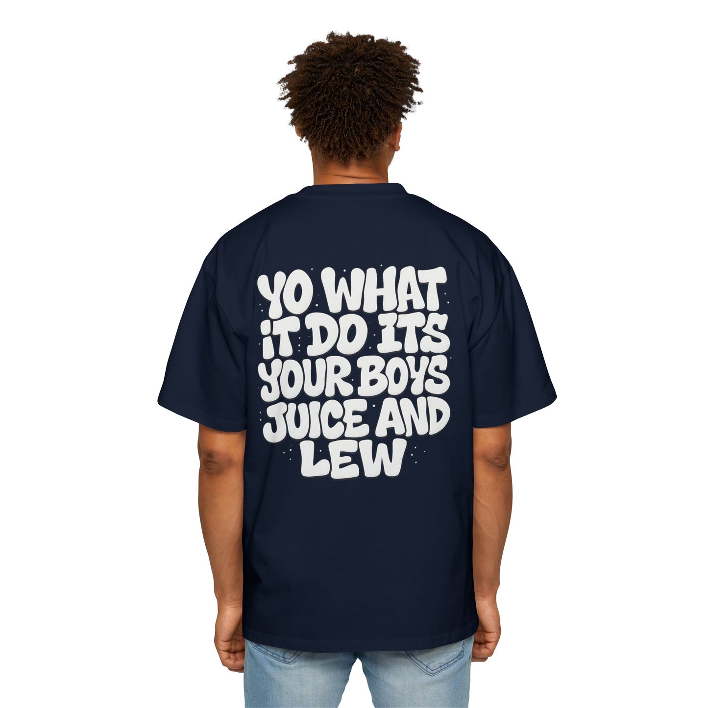 Juice & Lew ‘Yo What It Do’ Oversize Shirts